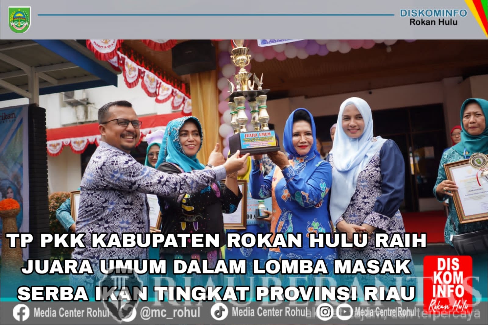 Tp Pkk Rohul Jadi Juara Umum Dalam Lomba Masak Serba Ikan Tingkat