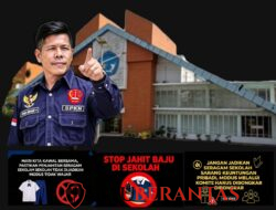 DPP SPKN Akan Kawal Kewajiban Seragam Sekolah Pekanbaru, Minta Wali Kota Dan DPRD Terbitkan Aturan Larangan Penunjukan Penjahit