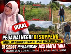 Viral! Oknum ASN Soppeng Diduga Jual Tanah Kawasan Penghijauan, Pembeli Merasa Ditipu